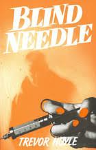 Blind Needle by Trevor Hoyle