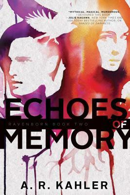 Echoes of Memory, Volume 2 by A.R. Kahler