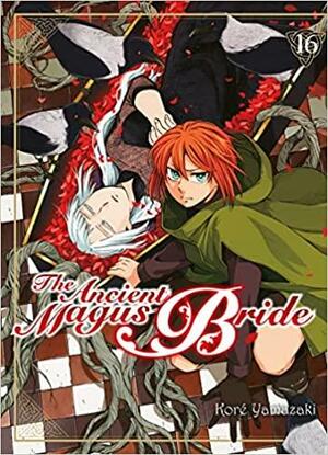 The Ancient Magus Bride Tome 16 by Kore Yamazaki