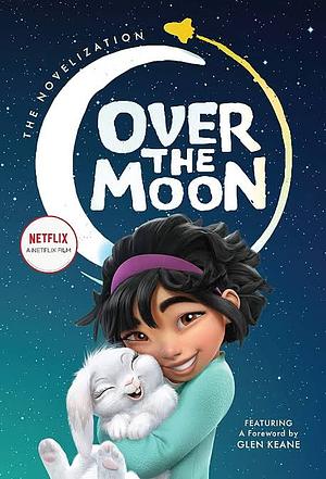 Over The Moon by Wendy Wan-Long Shang