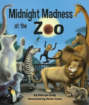 Midnight Madness at the Zoo by Sherryn Craig