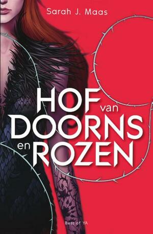 Hof van doorns en rozen by Sarah J. Maas