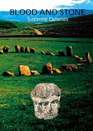 Blood and Stone by Suzanne Downes