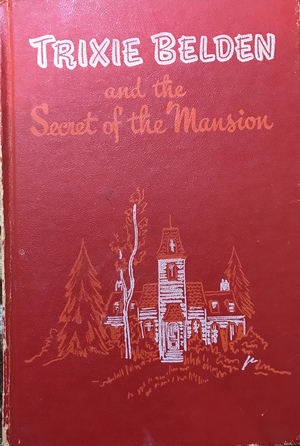 The Secret of the Mansion by Julie Campbell