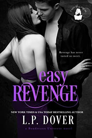 Easy Revenge by L.P. Dover