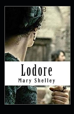 Lodore Illustrated by Mary Shelley