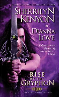 Rise of the Gryphon by Dianna Love, Sherrilyn Kenyon