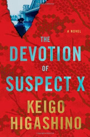 The Devotion Of Suspect X by Keigo Higashino