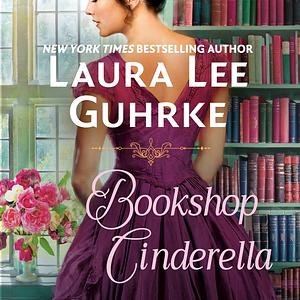 Bookshop Cinderella by Laura Lee Guhrke