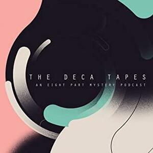 The Deca Tapes by Lex Noteboom