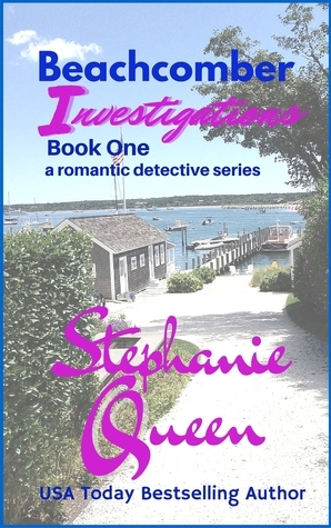 Beachcomber Investigations by Stephanie Queen