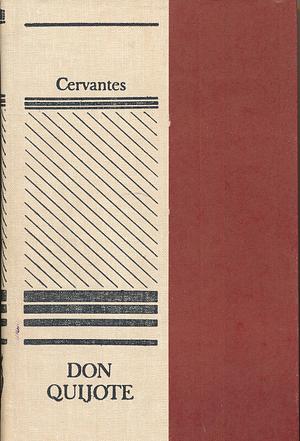 Don Quijote by Miguel de Cervantes