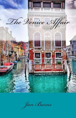 The Venice Affair by Jan Burns