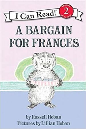 A Bargain for Frances by Hoban, Russell