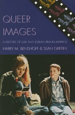 Queer Images PB by Sean Griffin, Harry M. Benshoff