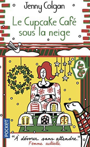 Le Cupcake Café sous la neige by Jenny Colgan