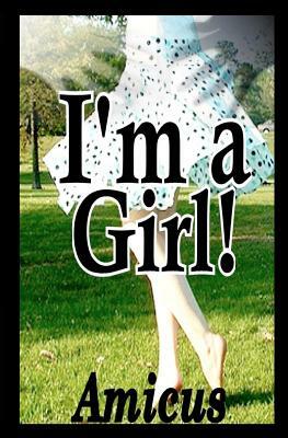 I'm A Girl by Amicus