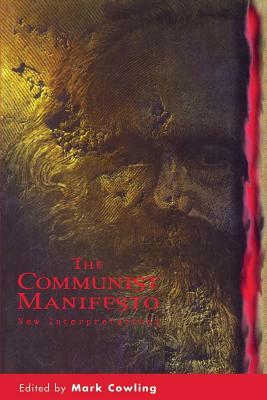 The Communist Manifesto by Mark Cowling