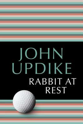 Rabbit at Rest by John Updike