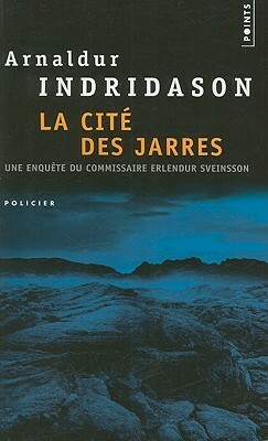 La Cité des jarres by Arnaldur Indriðason