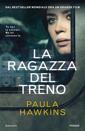 La ragazza del treno by Paula Hawkins