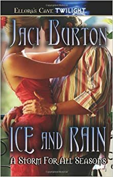 Ice and Rain by Jaci Burton