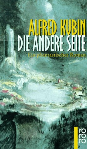 Die andere Seite by Alfred Kubin