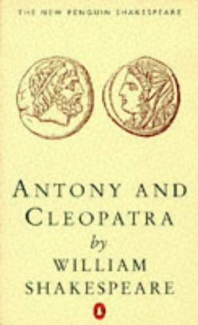 Antony and Cleopatra by William Shakespeare