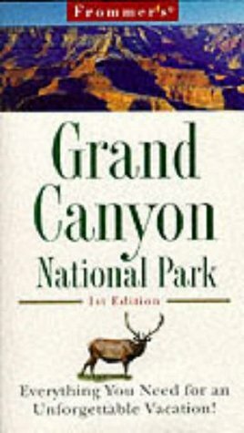 Frommer's Grand Canyon National Park by Alex Wells, Alexander Wells