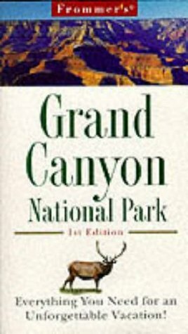 Frommer's Grand Canyon National Park by Alexander Wells, Alex Wells