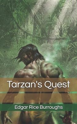 Tarzan's Quest by Edgar Rice Burroughs