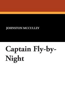 Captain Fly-By-Night by Johnston McCulley