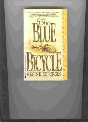 The Blue Bicycle by Régine Deforges