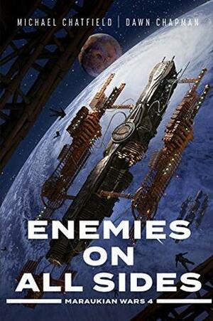 Enemies on All Sides by Michael Chatfield, Dawn Chapman