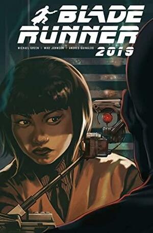 Blade Runner 2019 #11 by Mike Johnson, Michael Green