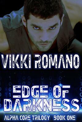 Edge of Darkness by Vikki Romano