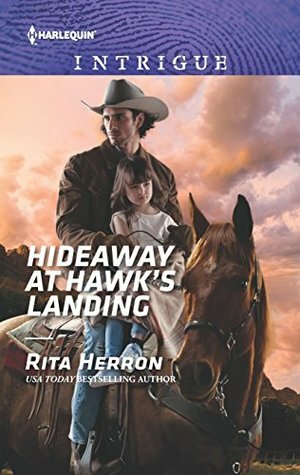 Hideaway at Hawk's Landing by Rita Herron