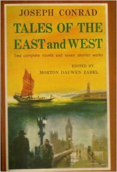 Tales of the East and West by Morton Dauwen Zabel, Joseph Conrad