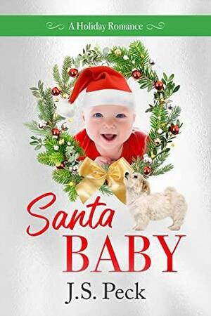 Santa Baby by J.S. Peck