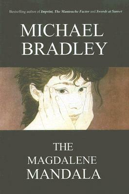 The Magdalene Mandala by Michael Bradley