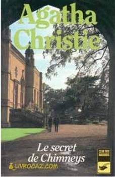 Le Secret de Chimneys by Agatha Christie