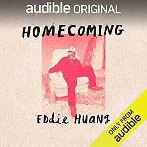 Homecoming: A Memoir by Eddie Huang