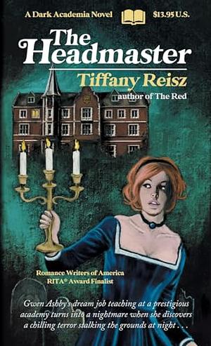 The Headmaster by Tiffany Reisz