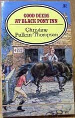 Good Deeds at Black Pony Inn by Christine Pullein-Thompson