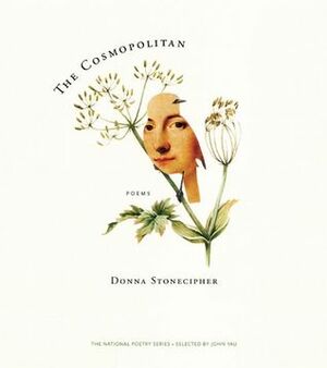 The Cosmopolitan by Donna Stonecipher