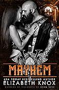 Mayhem  by E.C. Land, Elizabeth Knox