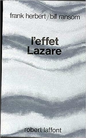 L'Effet Lazare by Frank Herbert, Bill Ransom
