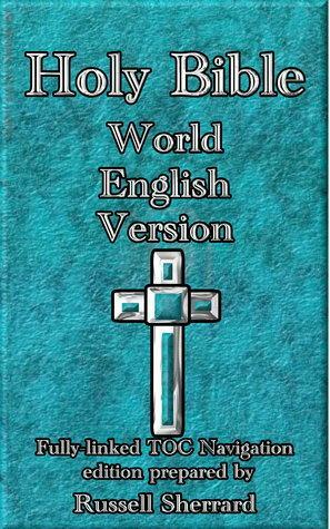 Holy Bible - World English Version by Anonymous, Russell Sherrard