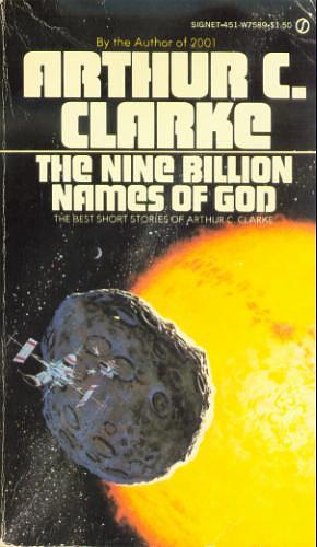 The Nine Billion Names of God by Arthur C. Clarke