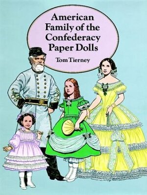 American Family of the Confederacy Paper Dolls by Tom Tierney